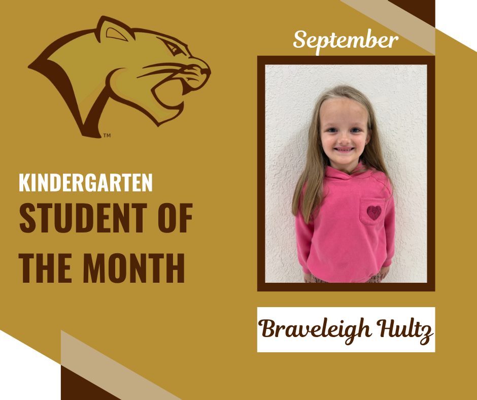 September K Student of the Month Announcement Braveleigh Hultz