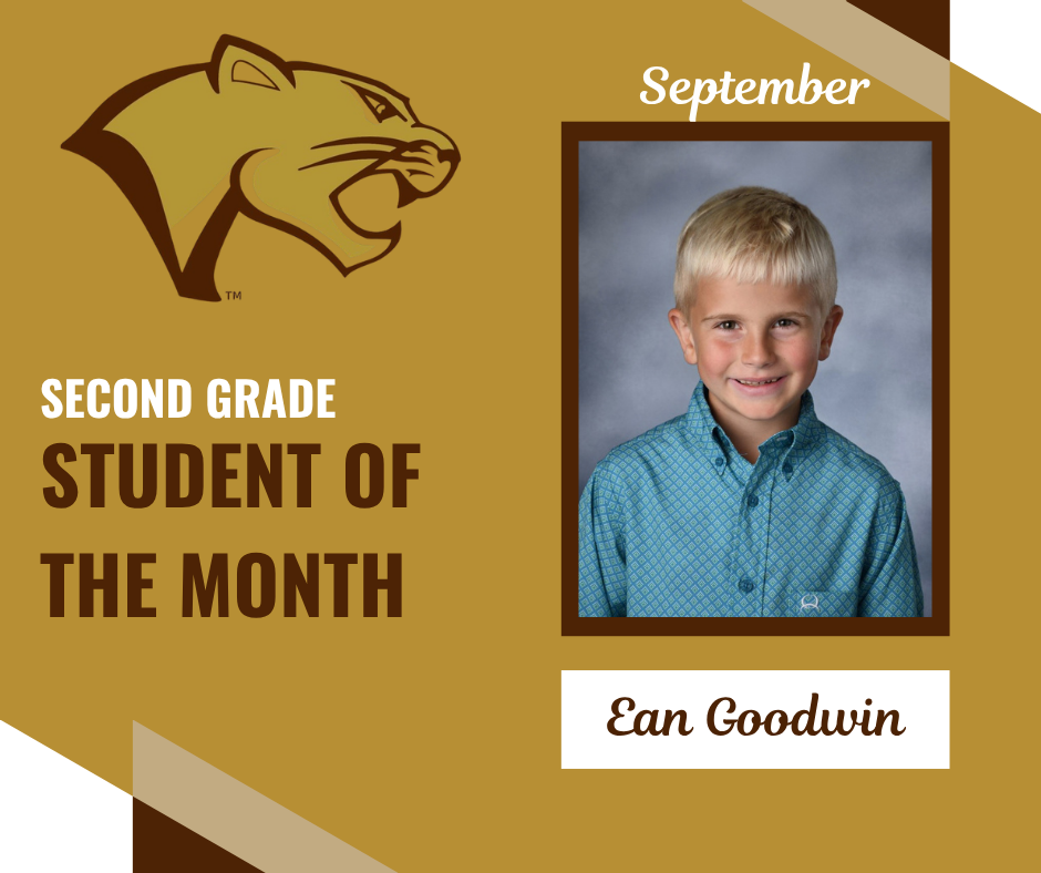 September Second Grade Student of the Month Announcement Ean Goodwin