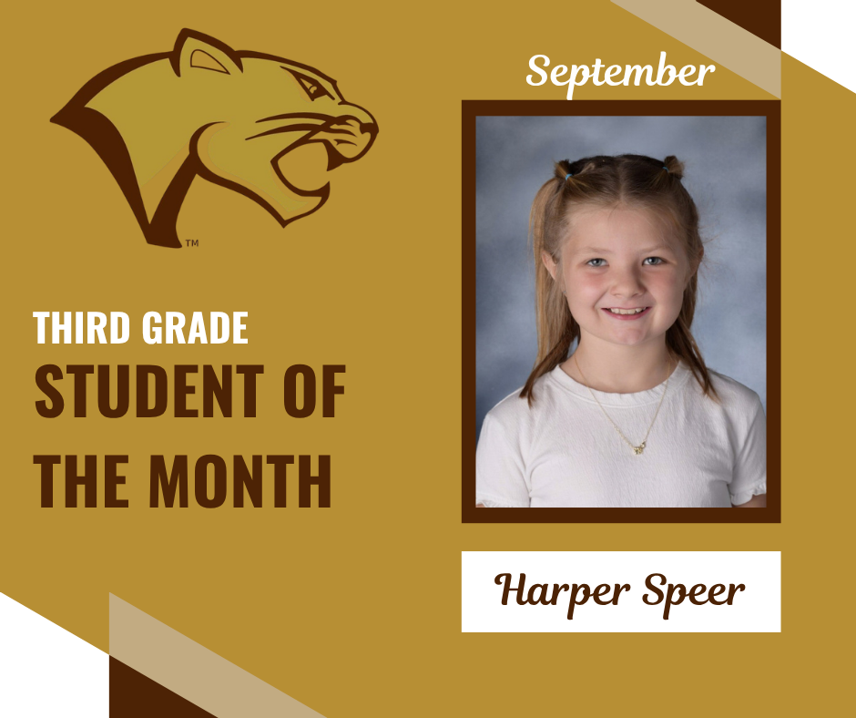 September Third Grade Student of the Month Announcement Harper Speer