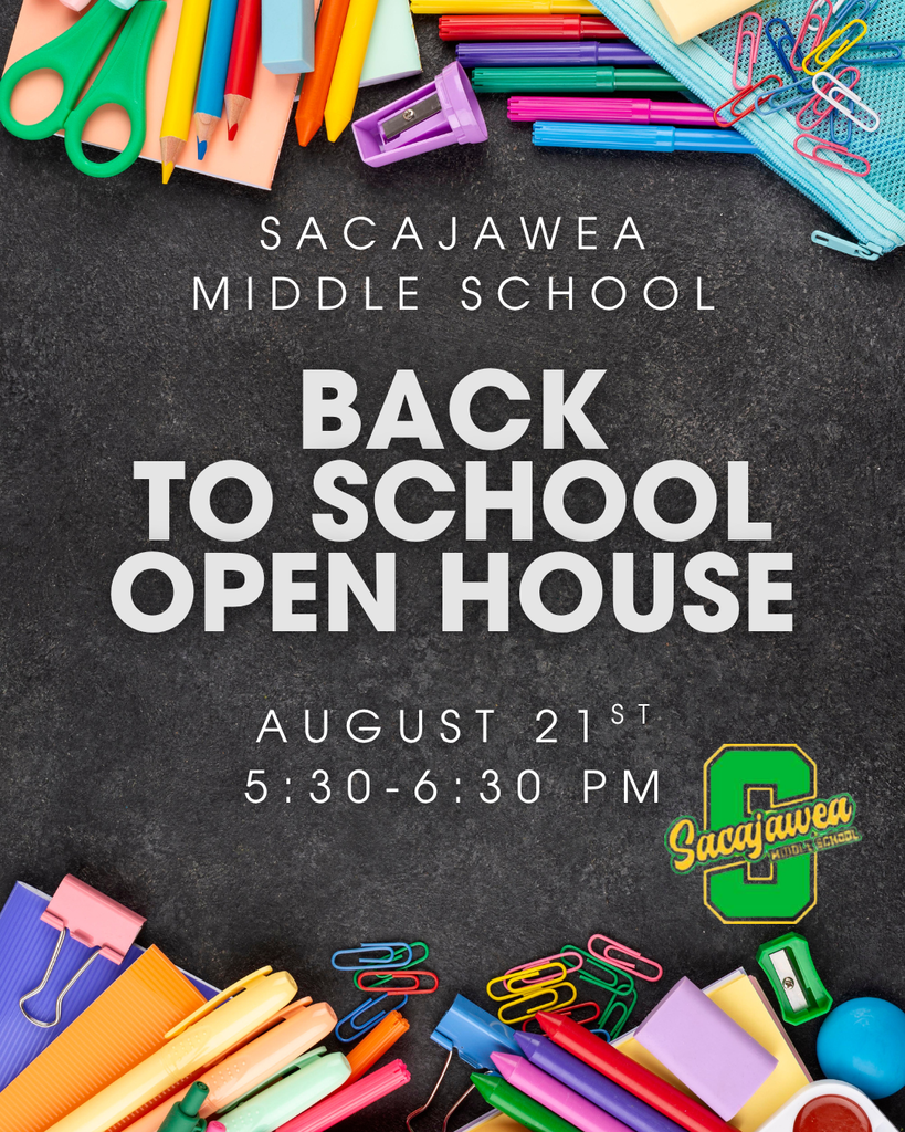 Sacajawea Middle School's open house flyer
