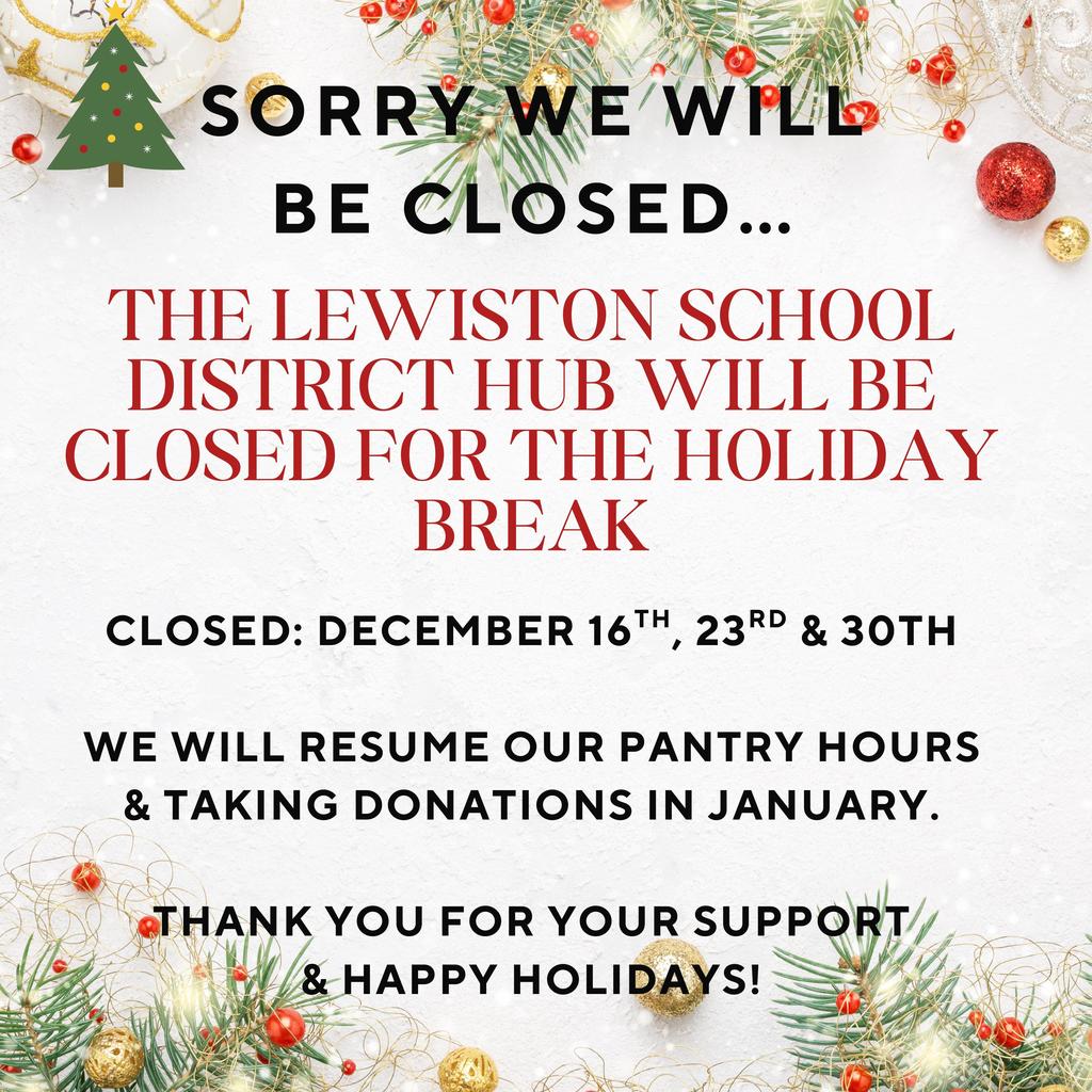 Lewiston_School_District_Hub_Holiday_Closure