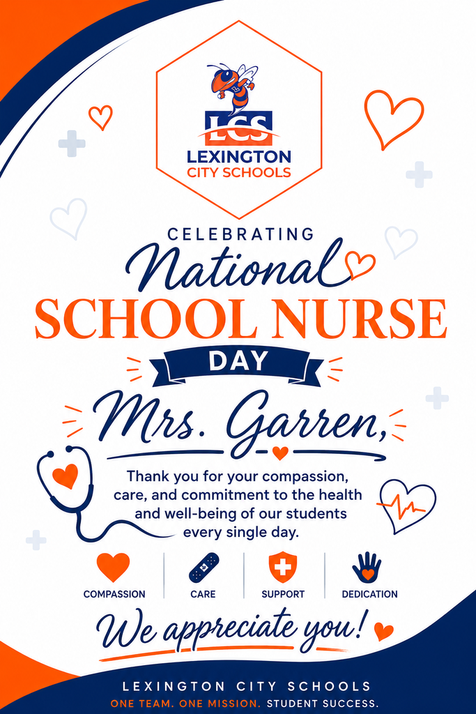 Portrait graphic celebrating National School Nurse Day for Lexington City Schools, featuring the district logo at the top, bold text honoring Mrs. Garren, and a clean navy and orange design with hearts and medical icons to show appreciation for her care, compassion, and dedication.