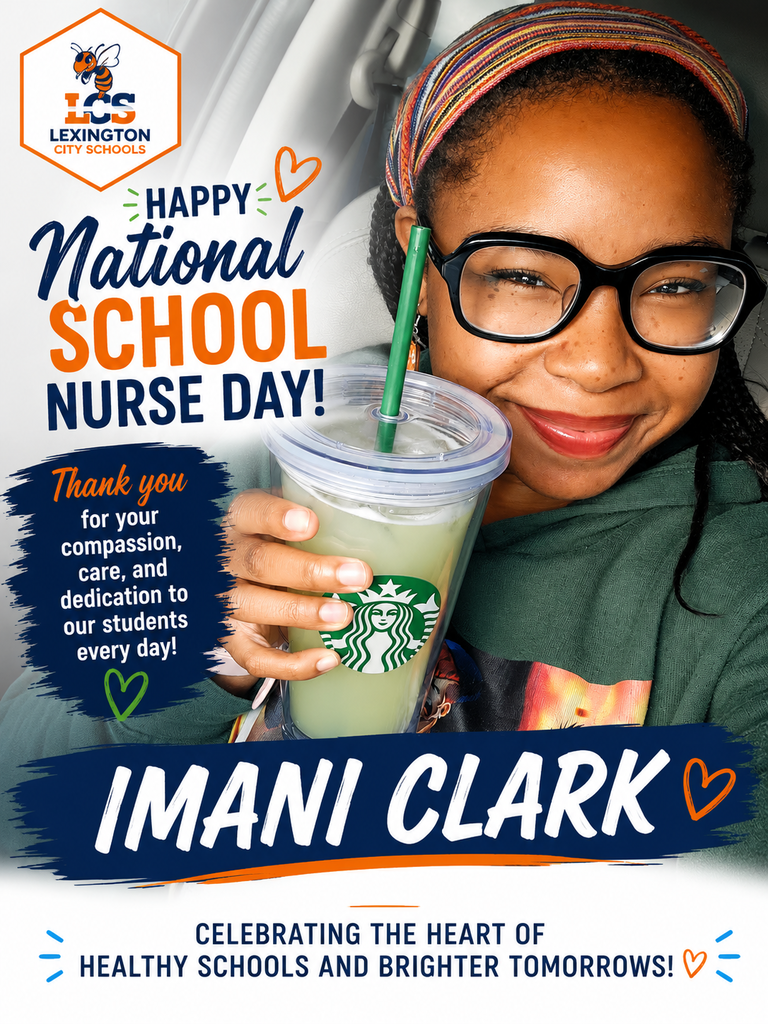 Smiling woman in a car holding a drink, with overlaid text celebrating National School Nurse Day honoring Imani Clark from Lexington City Schools.