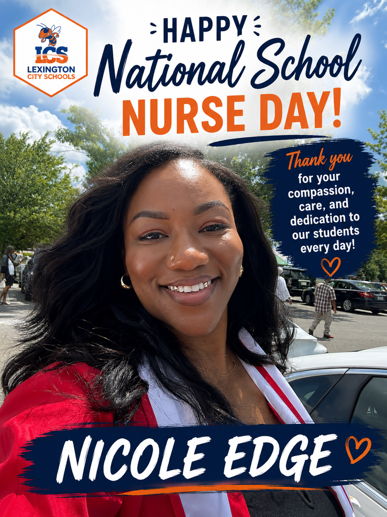 Smiling woman outdoors in a red graduation gown, with overlaid text celebrating National School Nurse Day honoring Nicole Edge from Lexington City Schools.