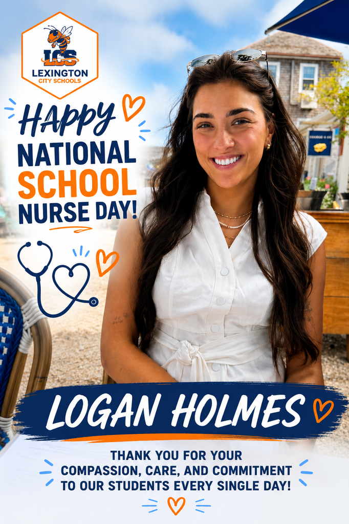 Smiling woman seated outdoors at a café, with overlaid text celebrating National School Nurse Day honoring Logan Holmes from Lexington City Schools.