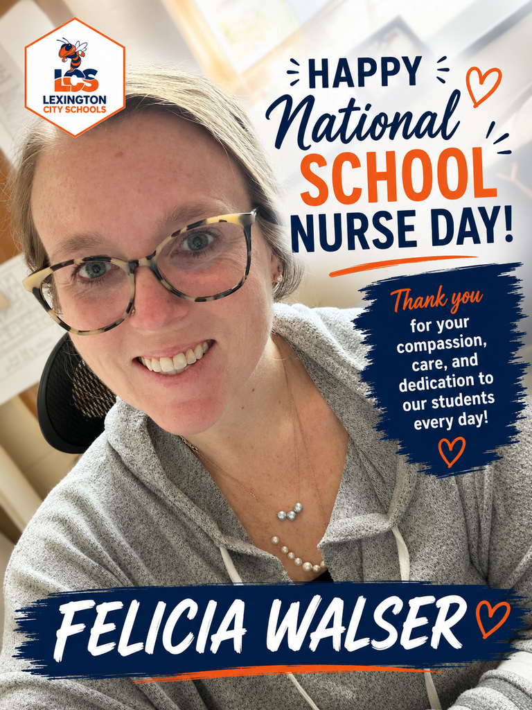 Smiling woman with glasses indoors, with overlaid text celebrating National School Nurse Day honoring Felicia Walser from Lexington City Schools.