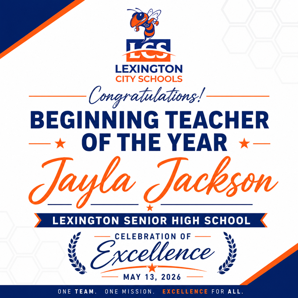 Lexington City Schools Beginning Teacher of the Year 2026 — Jayla Jackson