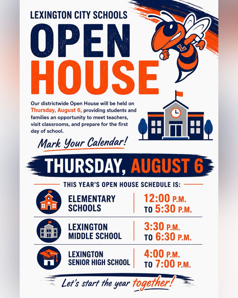 Lexington City Schools Open House will be held Thursday, August 6. Elementary schools will be open from 12:00 to 5:30 p.m. Lexington Middle School will be open from 3:30 to 6:30 p.m. Lexington Senior High School will be open from 4:00 to 7:00 p.m. Students and families can meet teachers, visit classrooms, and prepare for the first day of school.
