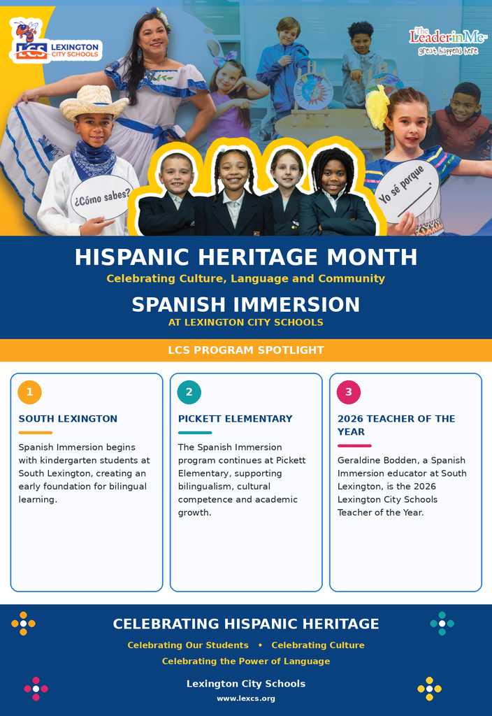 Hispanic Heritage Month graphic from Lexington City Schools featuring students and educators from the Spanish Immersion program. The graphic highlights Spanish Immersion at South Lexington and Pickett Elementary and recognizes Geraldine Bodden, a Spanish Immersion educator at South Lexington, as the 2026 LCS Teacher of the Year.