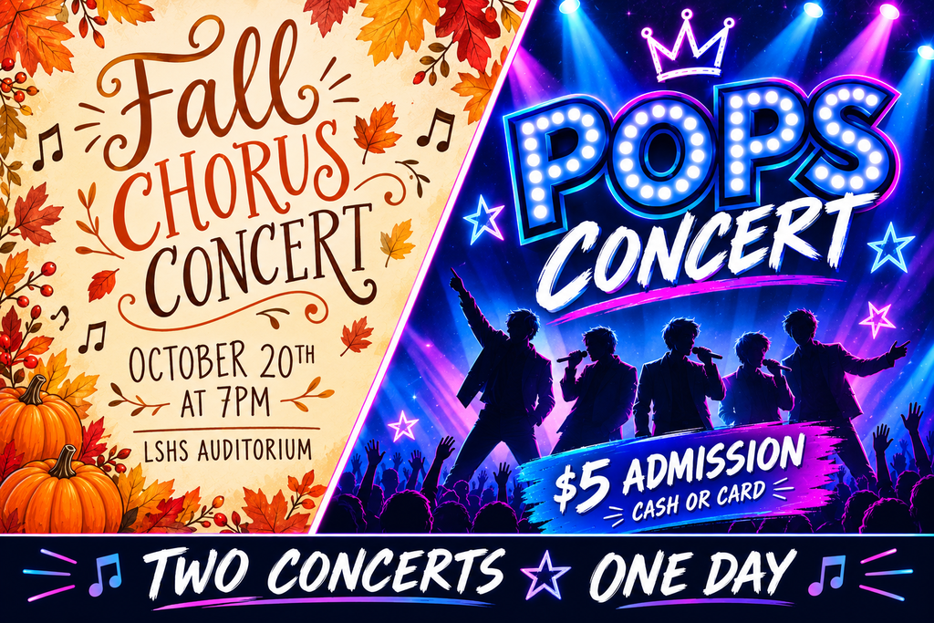 Promotional graphic for the Fall Chorus and POPS Concert on October 20 at 7 p.m. in the LSHS Auditorium. Admission is $5, cash or card. The graphic features autumn leaves and pumpkins beside a colorful concert stage with singers.