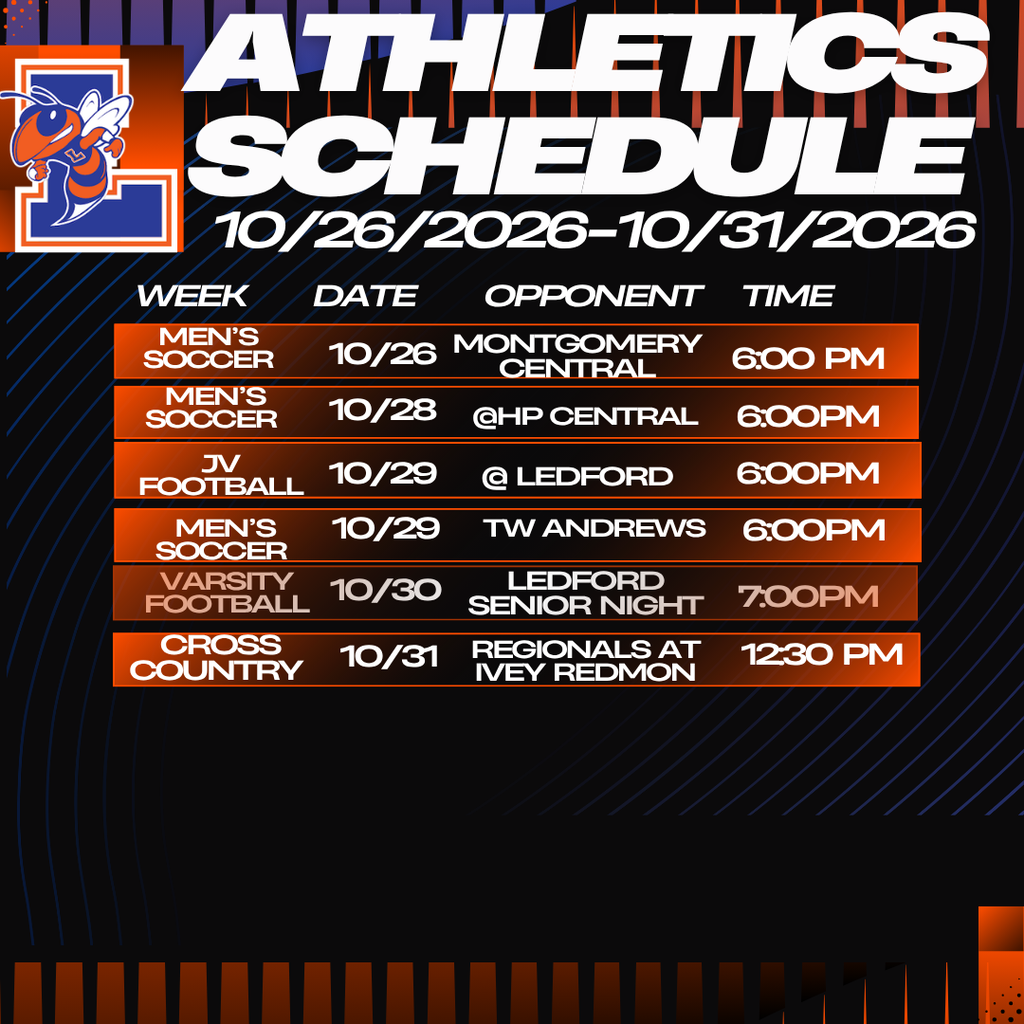 Lexington Senior High School Athletics Schedule for October 26–31, 2026, featuring the Lexington Yellow Jackets mascot in orange and blue. Upcoming events include Men’s Soccer vs. Montgomery Central on October 26 at 6:00 PM; Men’s Soccer at HP Central on October 28 at 6:00 PM; JV Football at Ledford on October 29 at 6:00 PM; Men’s Soccer vs. TW Andrews on October 29 at 6:00 PM; Varsity Football vs. Ledford on October 30 at 7:00 PM for Senior Night; and Cross Country Regionals at Ivey Redmon on October 31 at 12:30 PM. The graphic features bold white lettering, orange schedule bars, and a black-and-blue athletic-themed background.