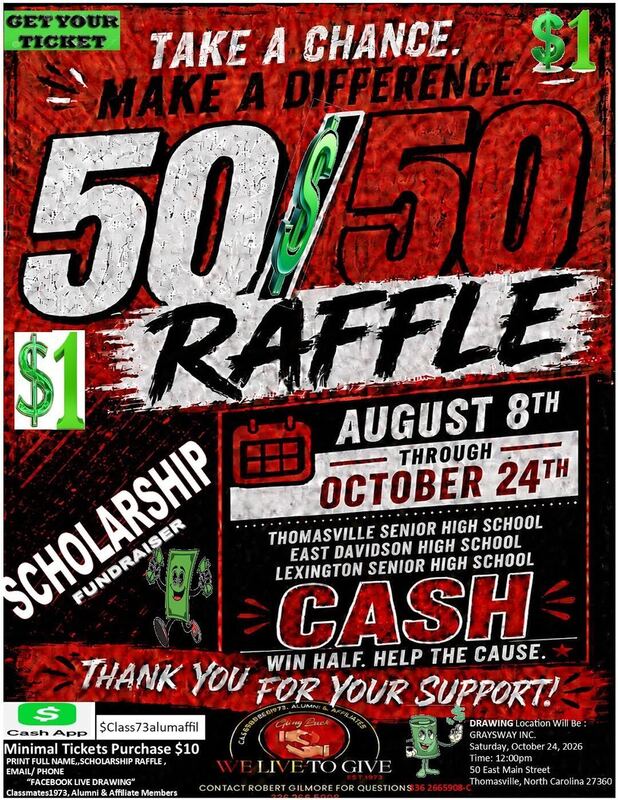 Flyer promoting a 50/50 scholarship raffle organized by Classmates1973, Alumni & Affiliate, Inc., to support high school students. Tickets are $1 each, with a $10 minimum purchase. Drawing: October 24, 2026.