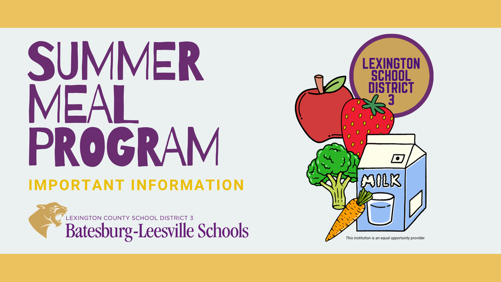Lexington Three Announces Summer Meal Program for Children 18 and Under