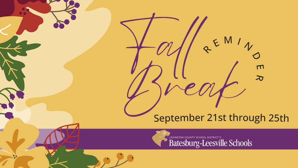 Fall Break Schedule Reminder