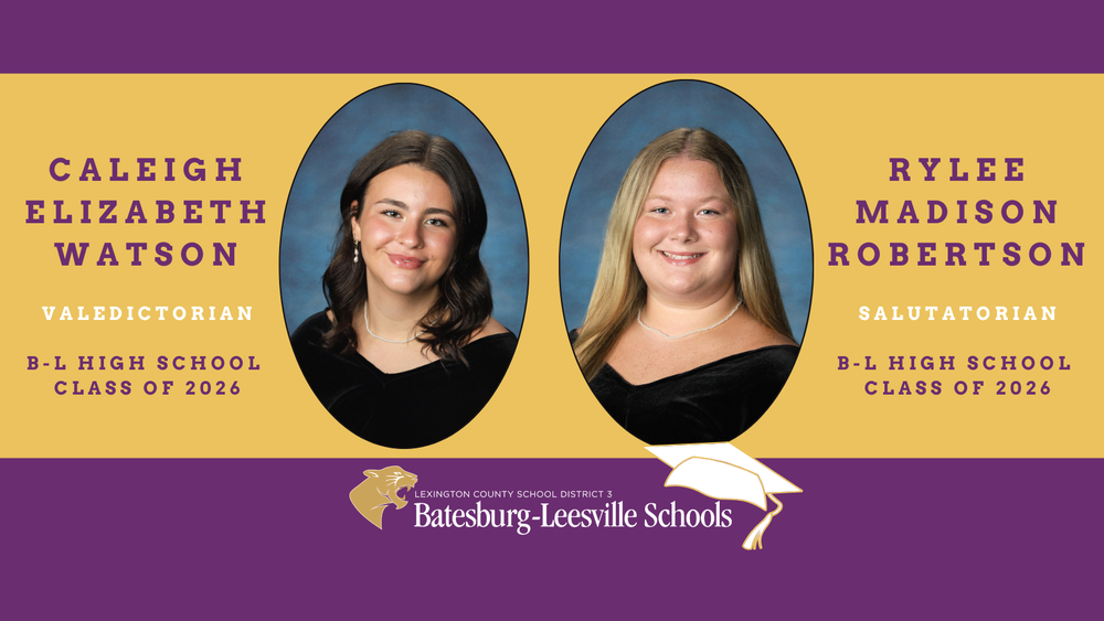 Valedictorian and Salutatorian Announced for B-L High School Class of 2026 graphic