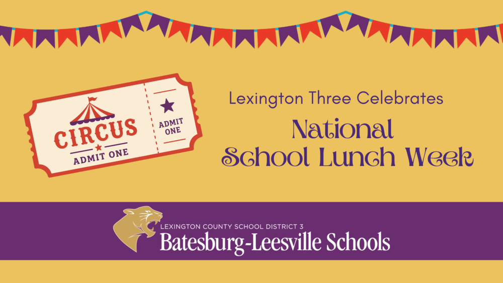 Lexington Three Celebrates National School Lunch Week