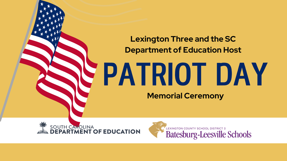 Lexington Three and SC Department of Ed Host Patriot Day Memorial Ceremony