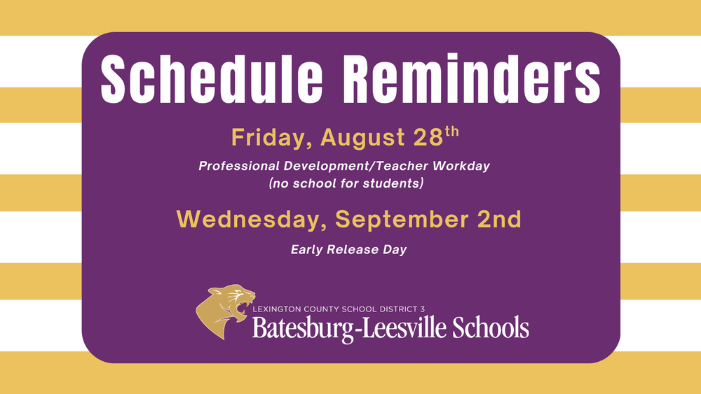 Schedule Reminders Graphic for Friday, August 28th and Wednesday, September 2nd