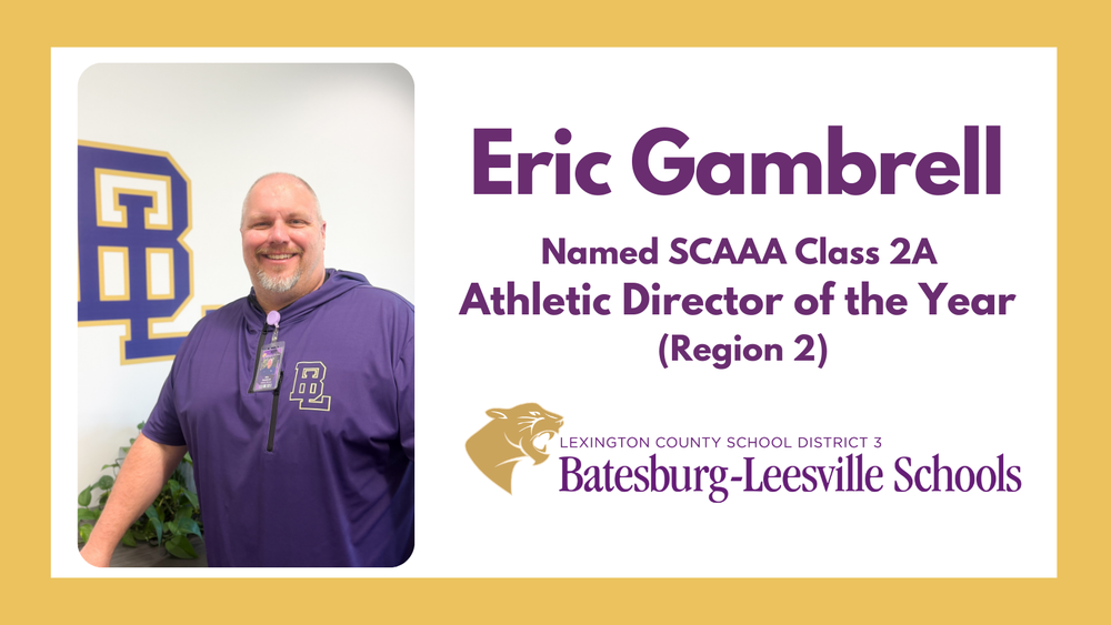 Eric Gambrell Named SCAAA Athletic Director of the Year (Class 2A, Region 2)