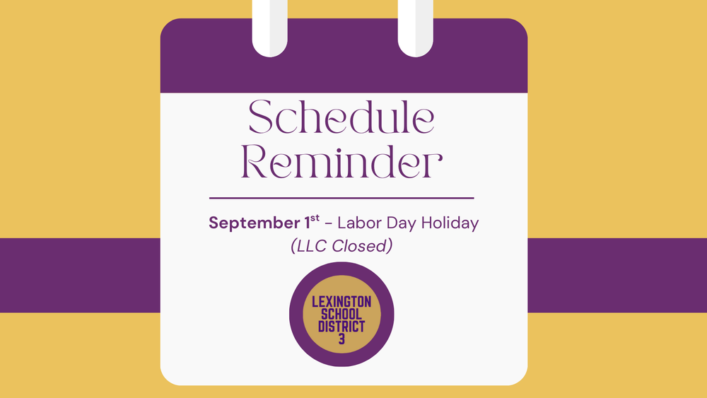 Schedule Reminder LLC CLosed on September 1st for Labor Day
