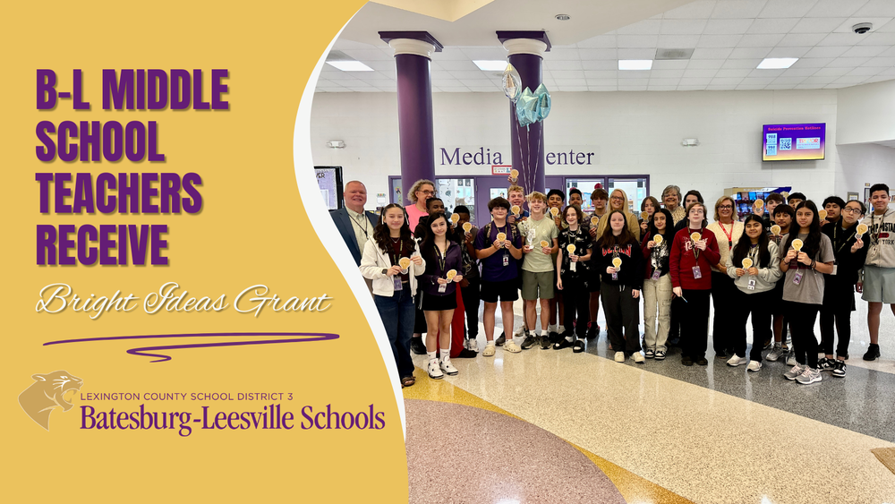 B-L Middle School Teachers Receive Bright Ideas Grant graphic