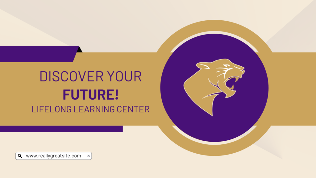 Discover your future at the lifelong learning center with panther head