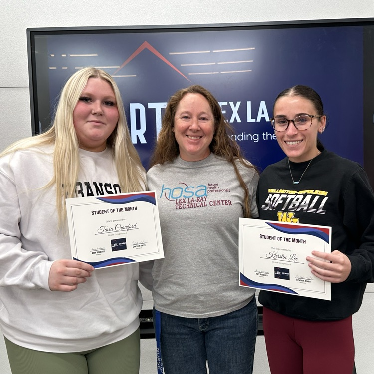 March/April Health Occupations I Students of the. Month: Tavia Crawford/Kierstin Lee