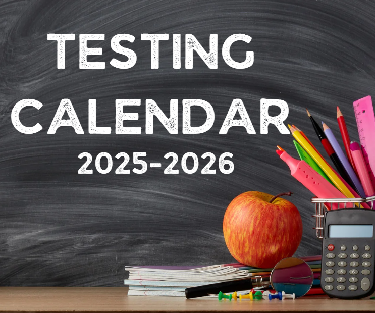 2024-2025 Testing Calendar