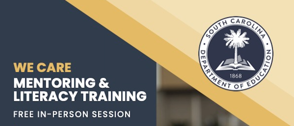 SC Department of Education logo and We Care Mentoring and Literacy Training graphic