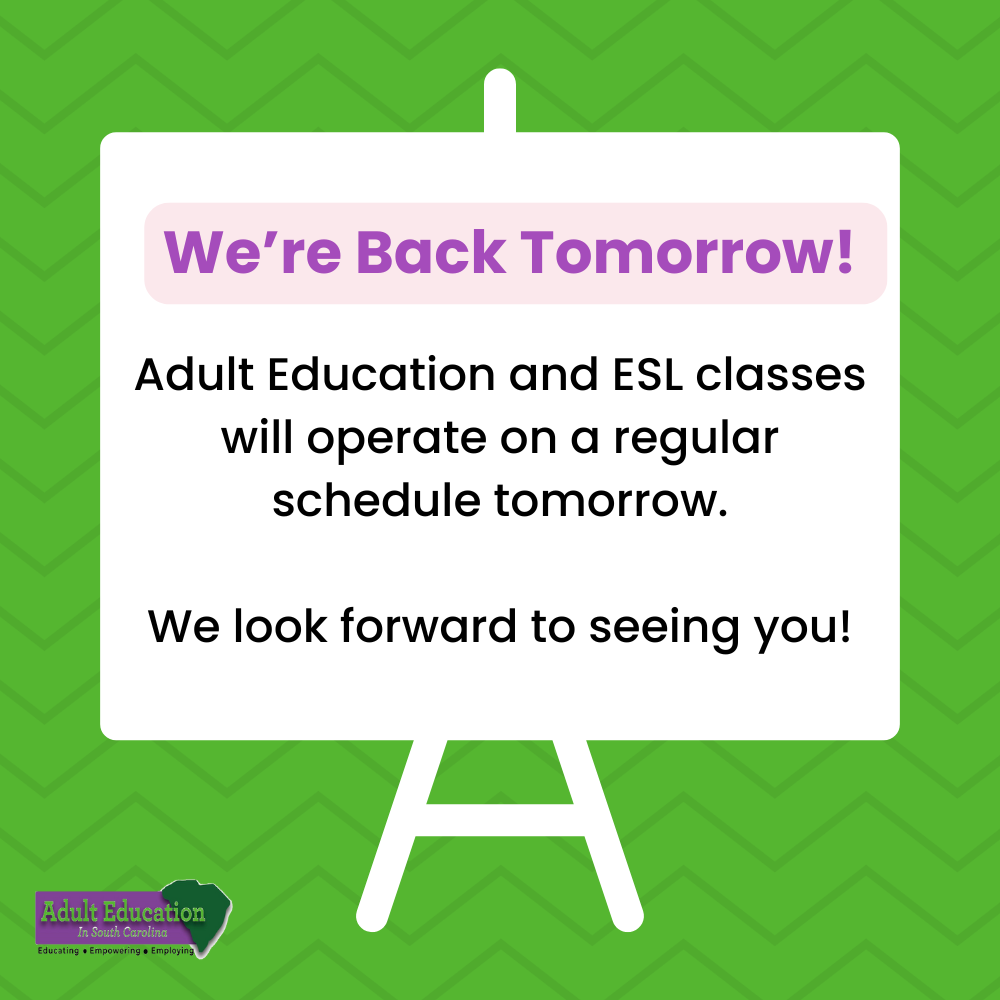 Sign. Adult Ed on Regular Schedule Tomorrow