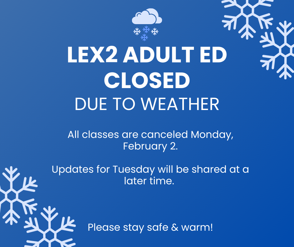 Adult Ed Closed for weather