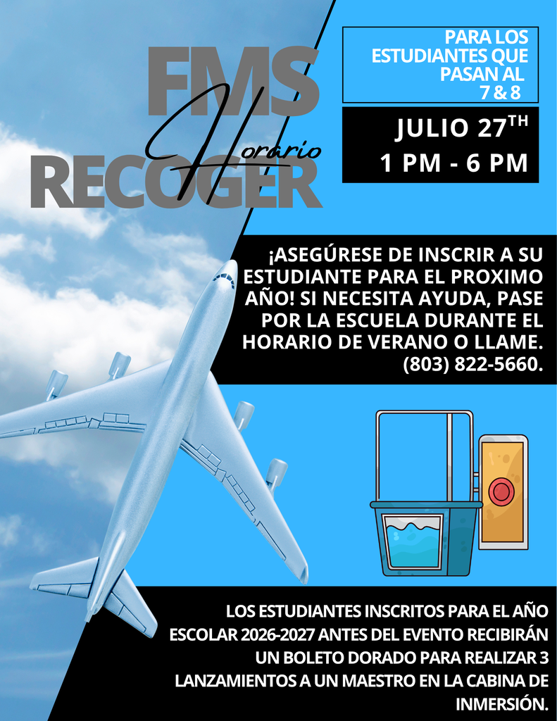 Same flyer for rising 7th and 8th graders about schedule pick up being July 27th from 1 PM to 6 PM but in the Spanish language.