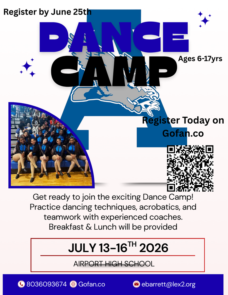 Shows Airport dance team members and information about July 13-16 dance camp at Airport High School