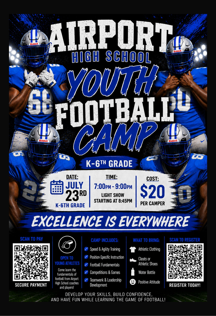 Flyer shows two football players under stadium lights advertising July 23 football camp at Airport High School