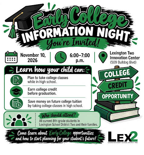 Early College Information Night Flyer - 6-7 p.m. November 10, Lexington Two Innovation Center