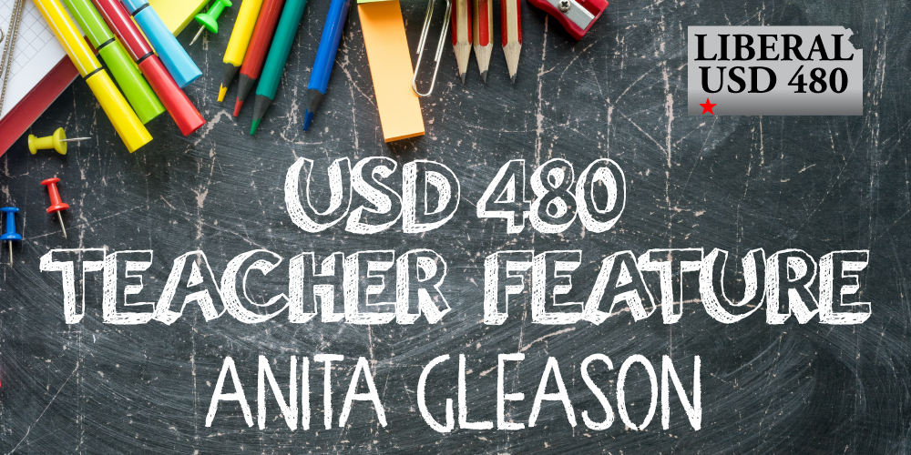 USD 480 TEACHER FEATURE - Anita Gleason