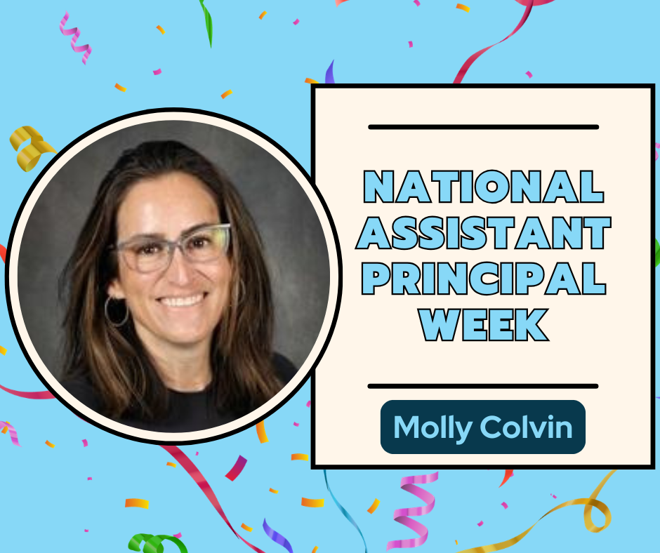 Molly Colvin, Assistant Principal