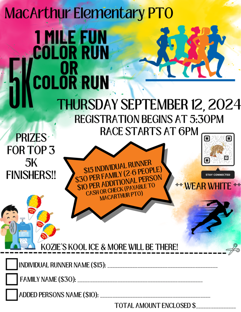MacArthur Elementary PTO 1 Mile Fun Run & 5K Color Run