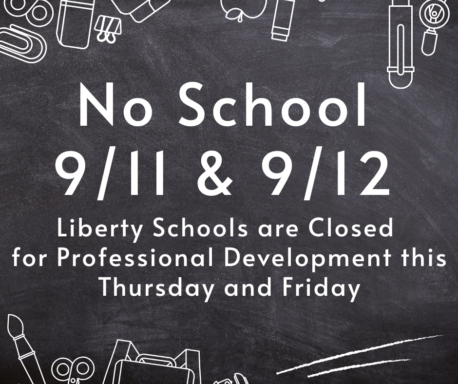 No School 9/11 & 9/12