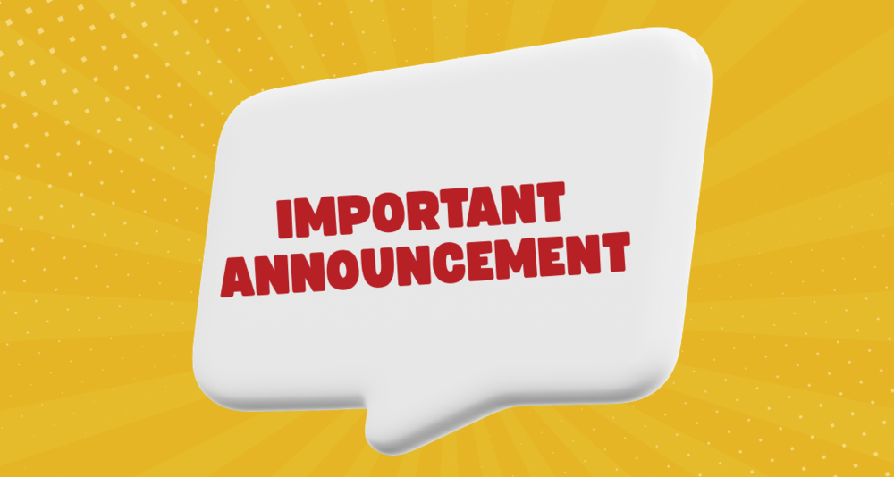 Important Announcement 