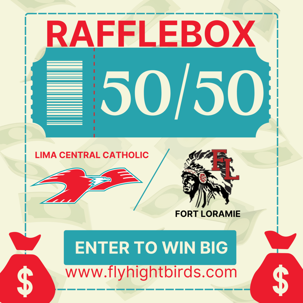 Rafflebox 50/50 LCC vs Fort Loramie