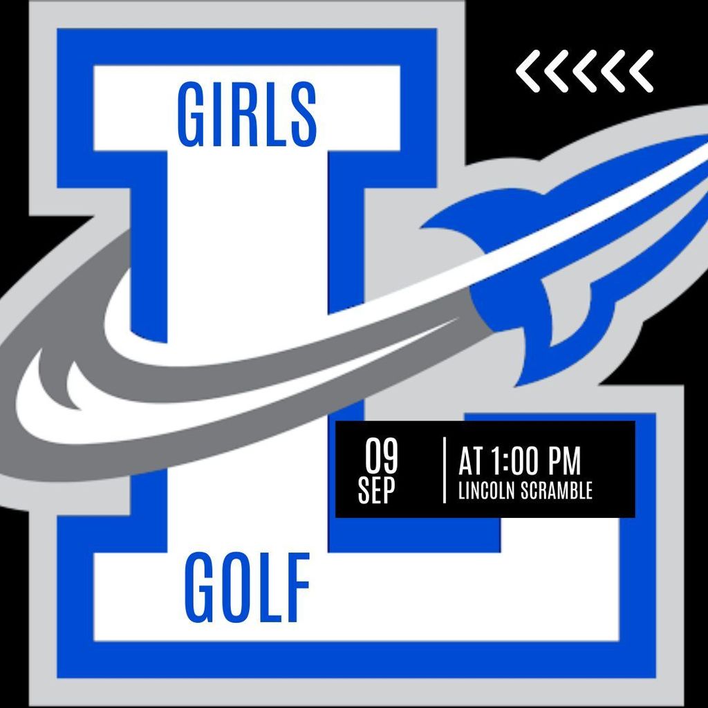 Girls Golf travels to Lincon.