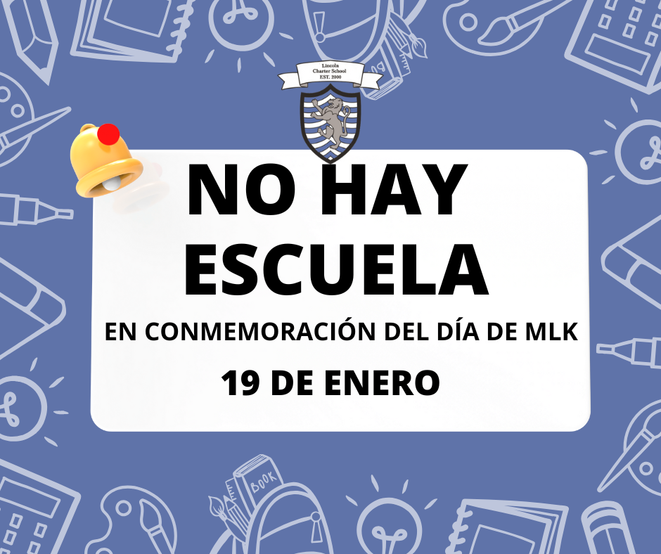 No hay clases por el Día de Martin Luther King Jr.