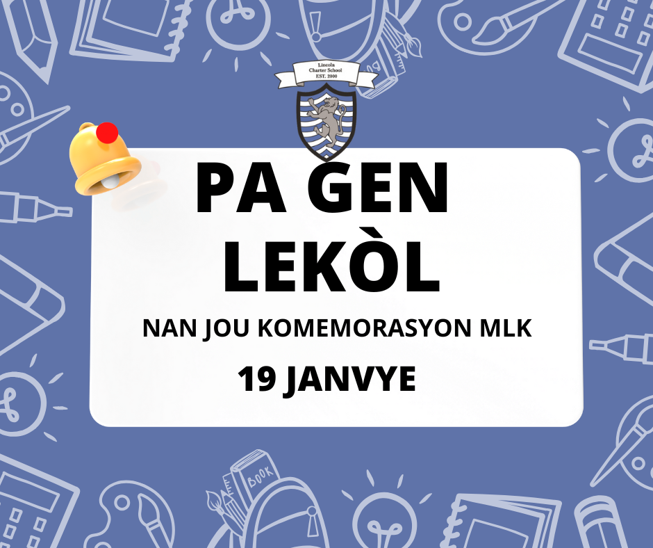 Pa gen lekòl pou jou MLK a