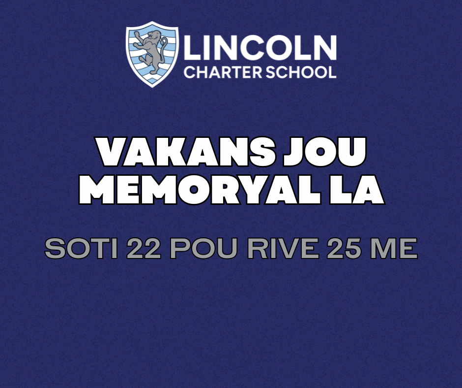 Memorial Day Break_Haitian Creole