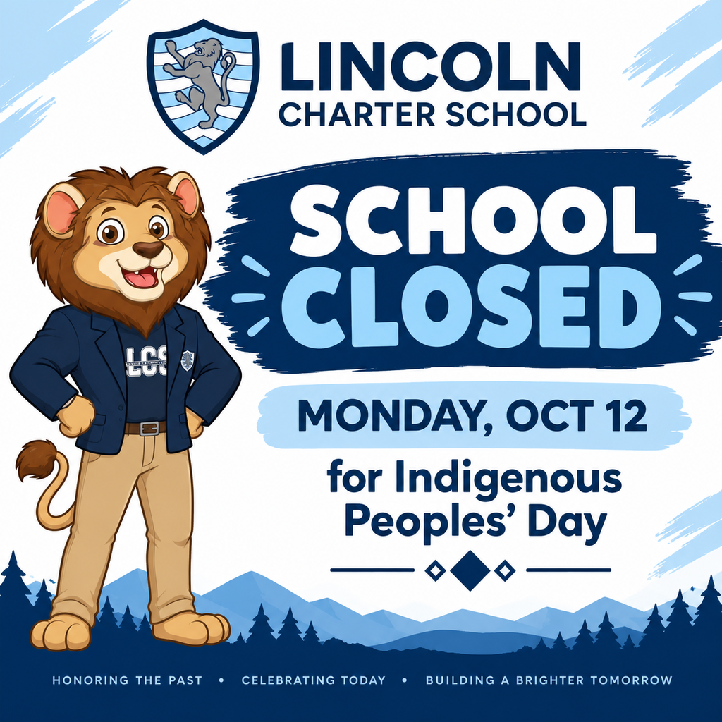 Lincoln Charter School Closed for Indigenous Peoples’ Day