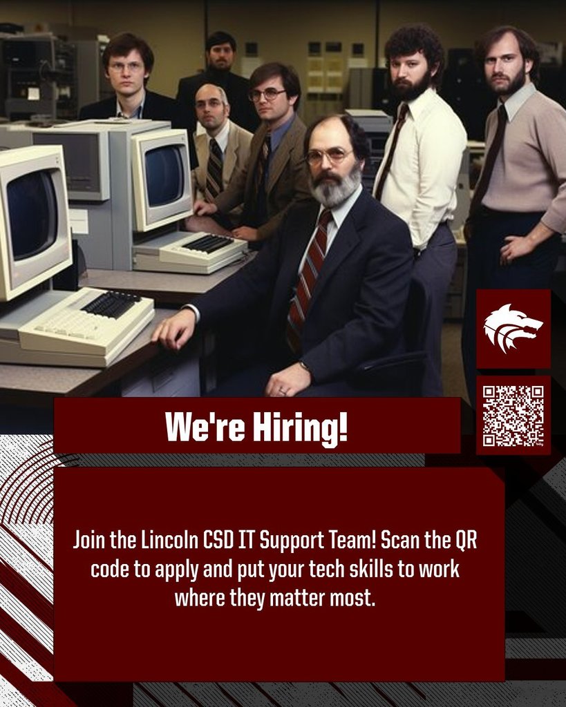 Lincoln CSD IT Support Hiring!