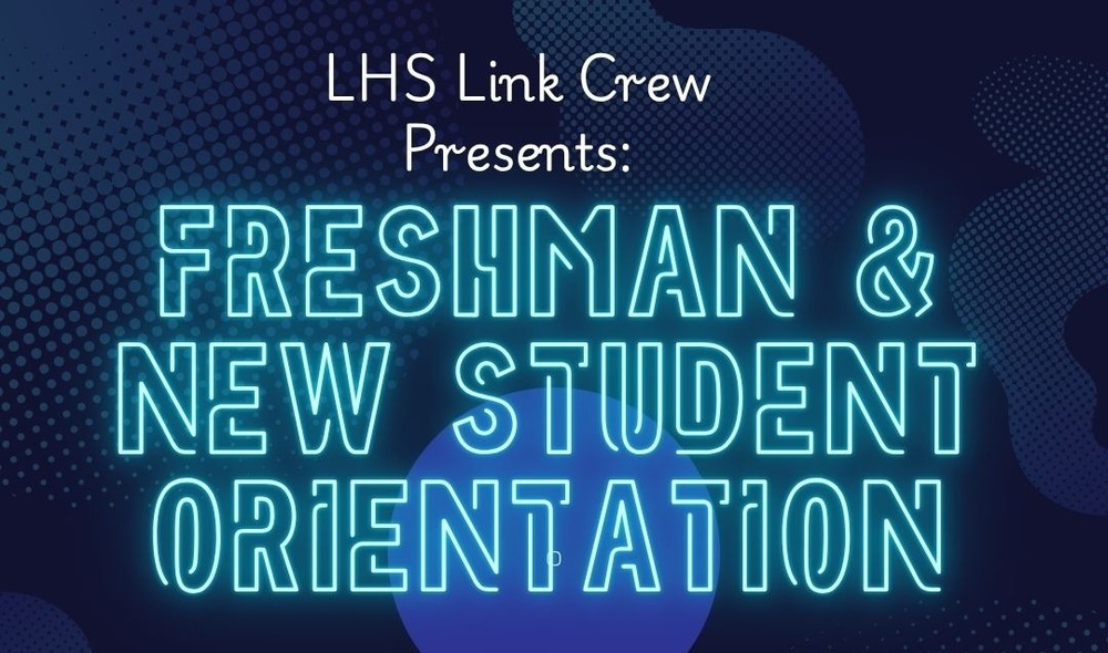 Freshman and New Student Orientation