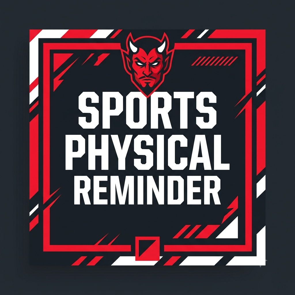 Sports Physical Reminder