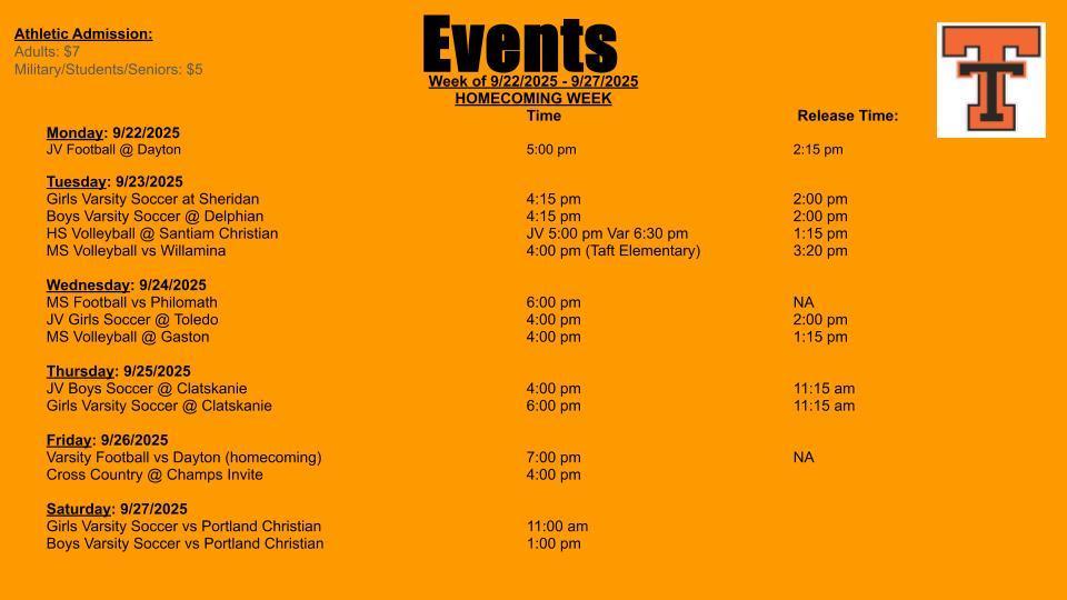 Taft Schedule of Events for Homecoming Week!